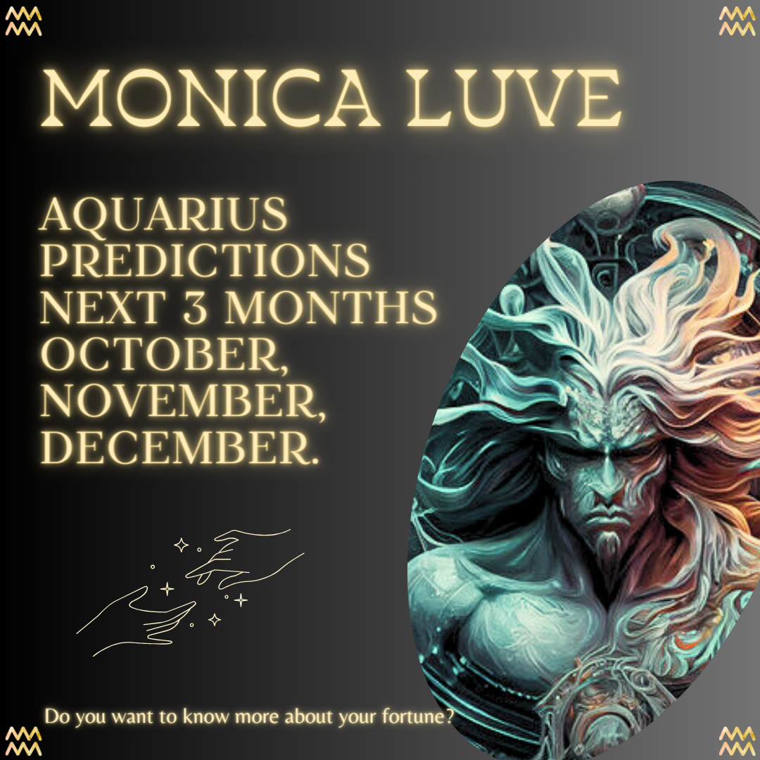 AQUARIUS EXTENDED NEXT 3 MONTHS PREDICTIONS 2023 The Love