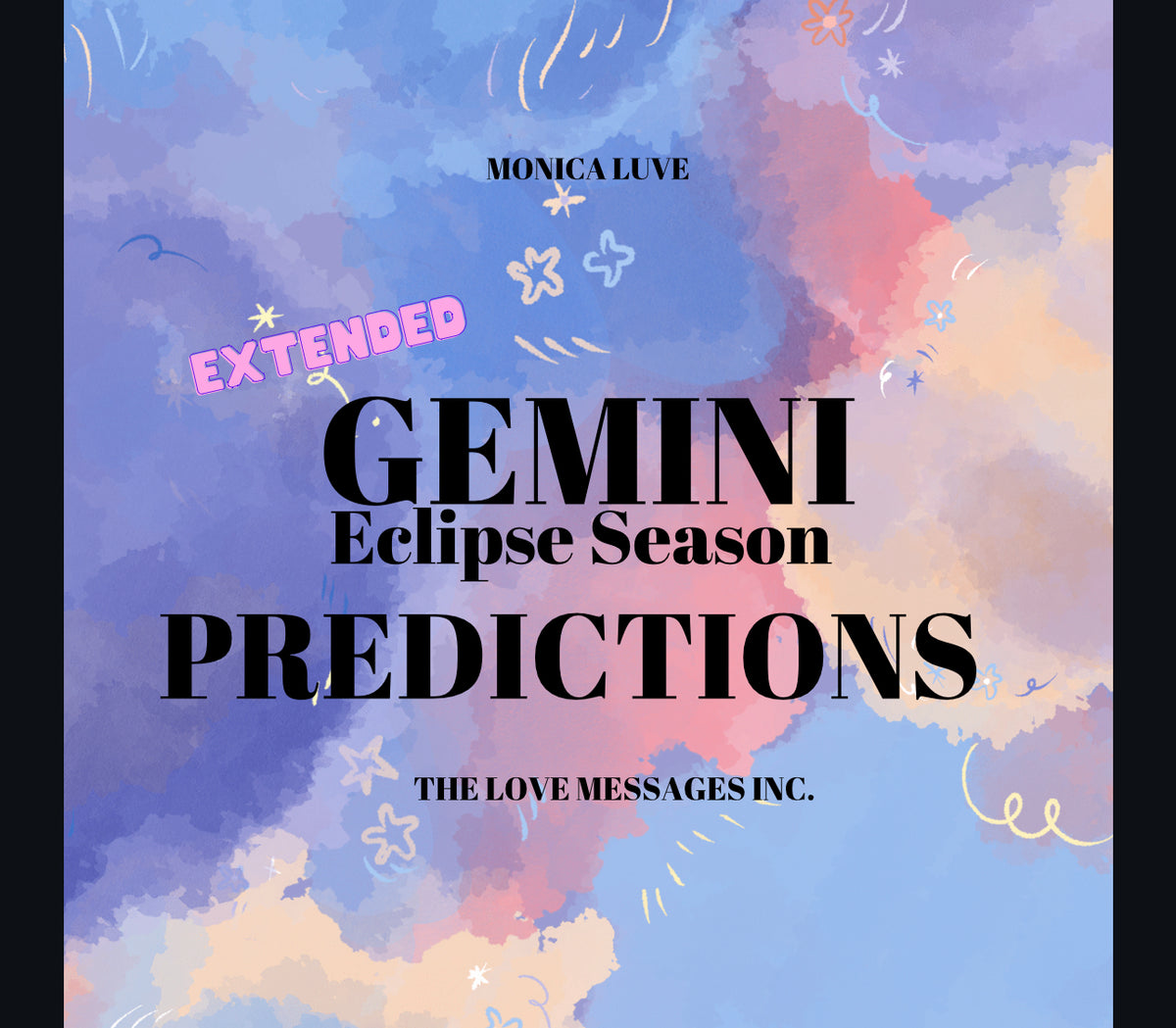 GEMINI NEXT 6 MONTHS ECLIPSE SEASON The Love Messages INC
